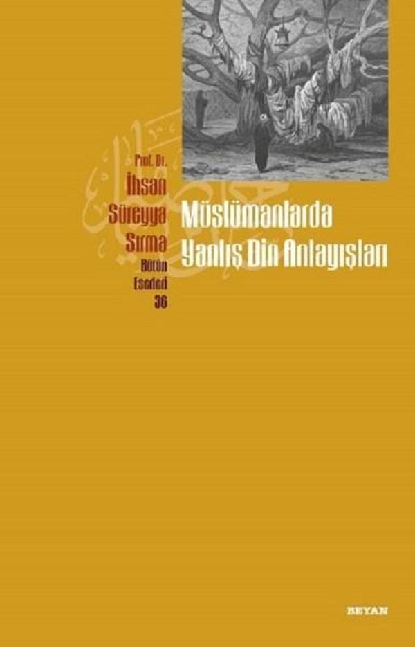 Müslümanlarda Yanlış Din Anlayışları - Beyan Yayınları - Image 1