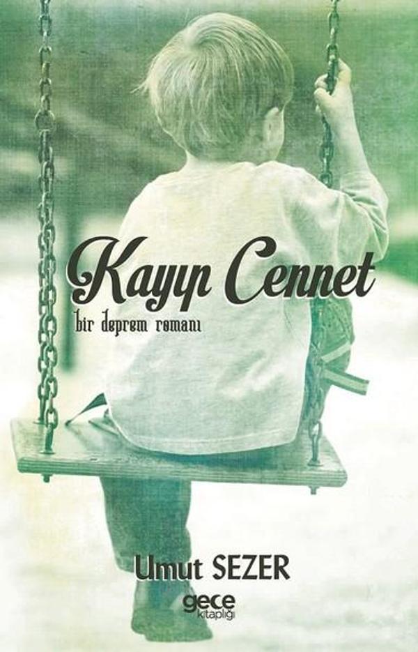 Kayıp Cennet-Bir Deprem Romanı - Gece Kitaplığı - Image 1