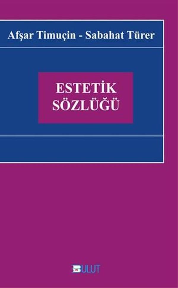 Estetik Sözlüğü - Bulut Yayınları - Image 1