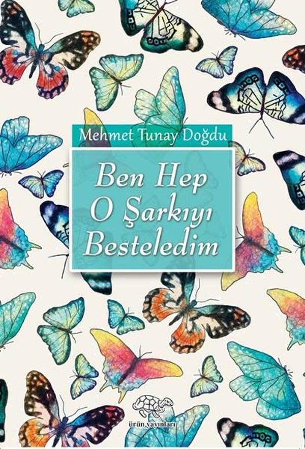 Ben Hep O Şarkıyı Besteledim - Ürün Yayınları - Image 1