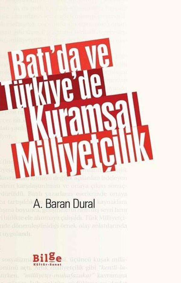 Batıda ve Türkiyede Kuramsal Milliyetçilik - Bilge Kültür Sanat - Image 1