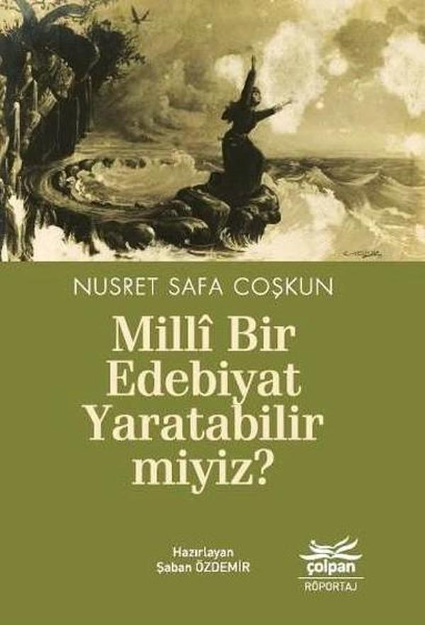 Milli Bir Edebiyat Yaratabilir miyiz? - Çolpan - Image 1