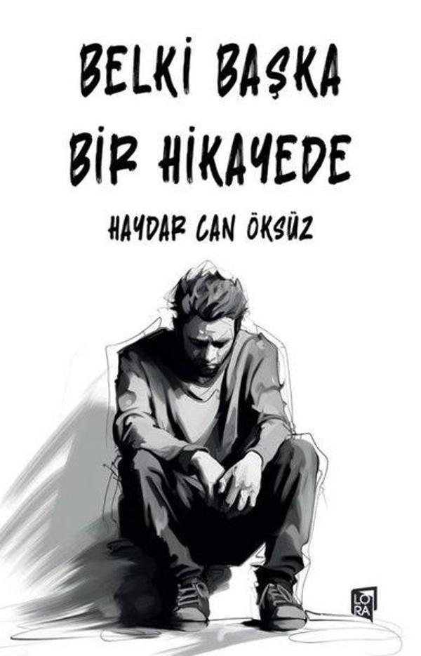Belki Başka Bir Hikayede - Lora Yayıncılık - Image 1