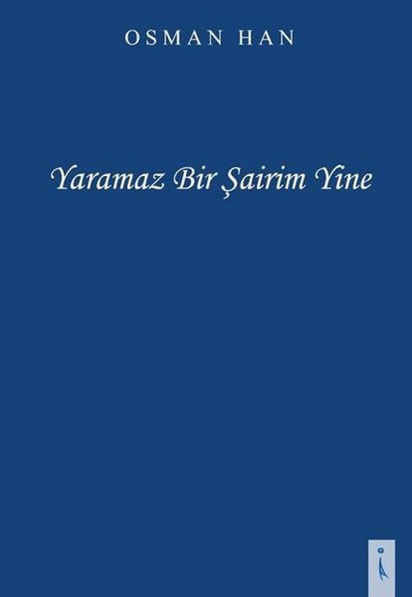 Yaramaz Bir Şairim Yine - İkinci Adam Yayınları - Image 1