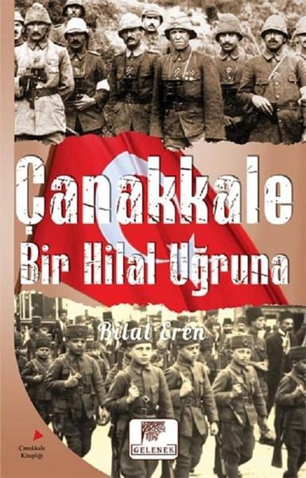 Çanakkale Bir Hilal Uğruna - Gelenek Yayınları - Image 1