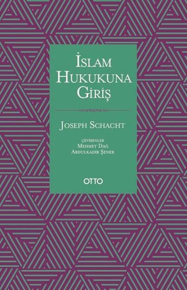 İslam Hukukuna Giriş - Otto - Image 1