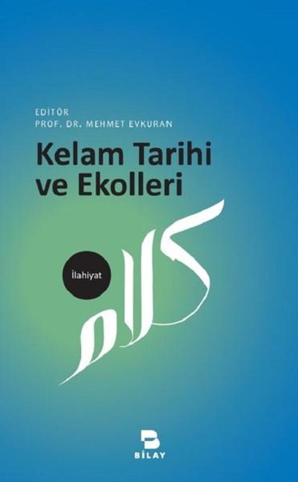 Kelam Tarihi ve Ekolleri - Bilay - Image 1