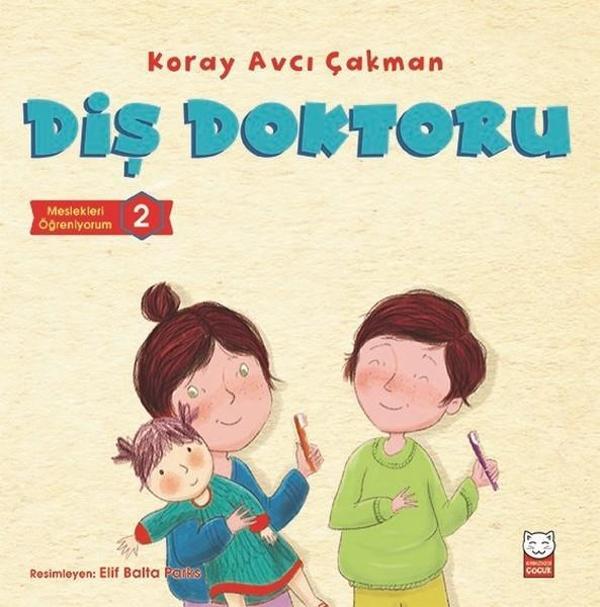 Diş Doktoru-Meslekleri Öğreniyorum 2 - Kırmızı Kedi Yayınevi - Image 1