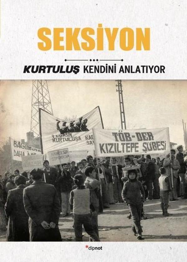 Seksiyon-Kurtuluş Kendini Anlatıyor 5 - Dipnot - Image 1