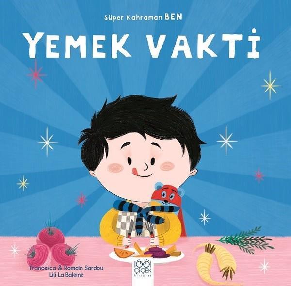 Yemek Vakti-Süper Kahraman Ben - 1001 Çiçek - Image 1