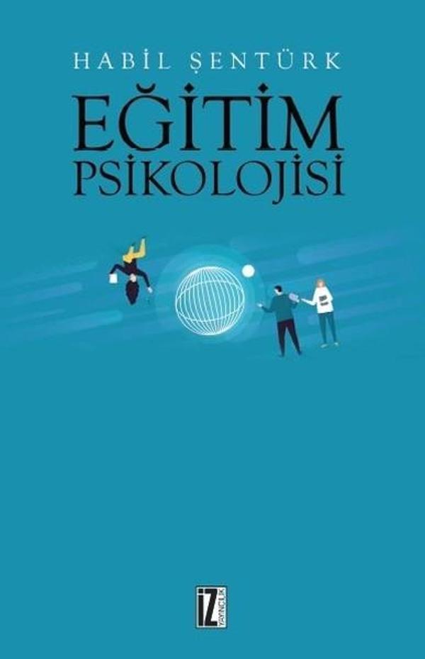 İz Yayıncılık Eğitim Psikolojisi - İz Yayıncılık - Image 1