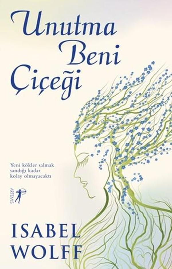 Unutma Beni Çiçeği - Artemis Yayınları - Image 1