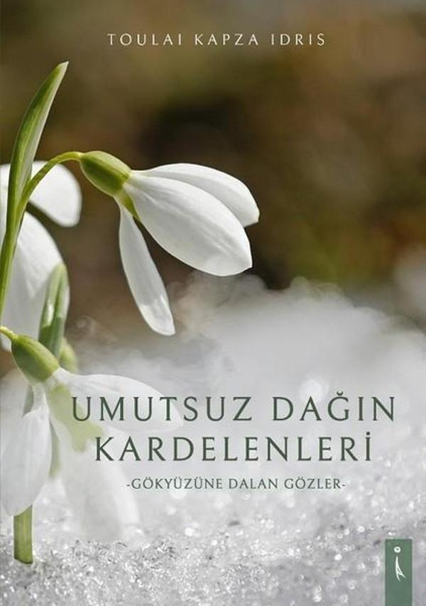 Umutsuz Dağın Kardelenleri - İkinci Adam Yayınları - Image 1