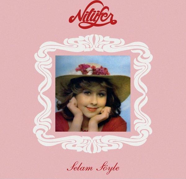 Nilüfer Selam Söyle Plak - Image 1