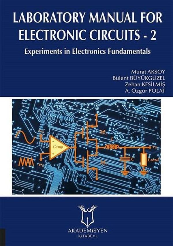 Laboratory Manual For Electronic Circuits 2 - Akademisyen Kitabevi - Image 1