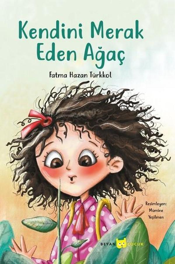 Kendini Merak Eden Ağaç - Beyan Yayınları - Image 1