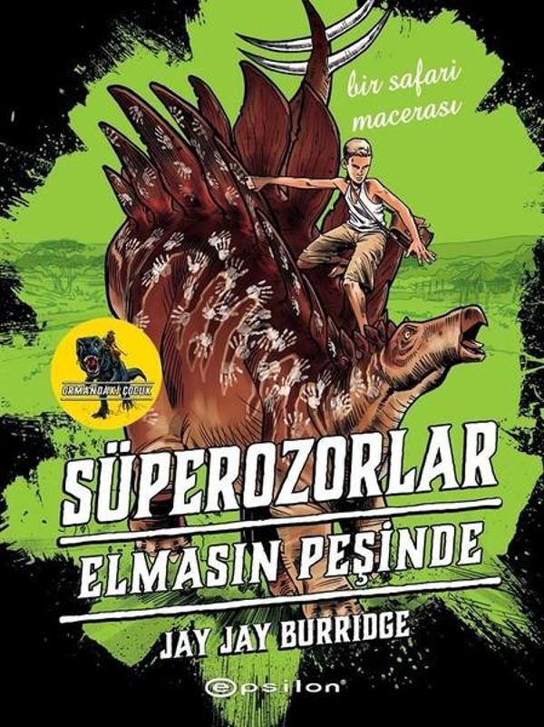 Süperozorlar 2-Elmasın Peşinde - Epsilon Yayınevi - Image 1