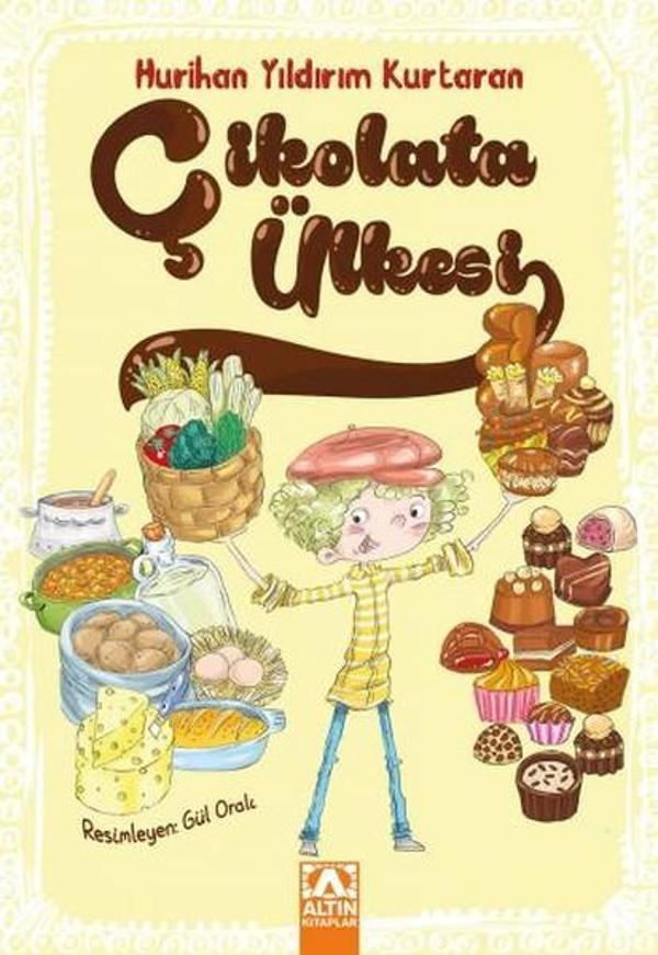 Altın Kitaplar Çikolata Ülkesi - Altın Kitaplar - Image 1