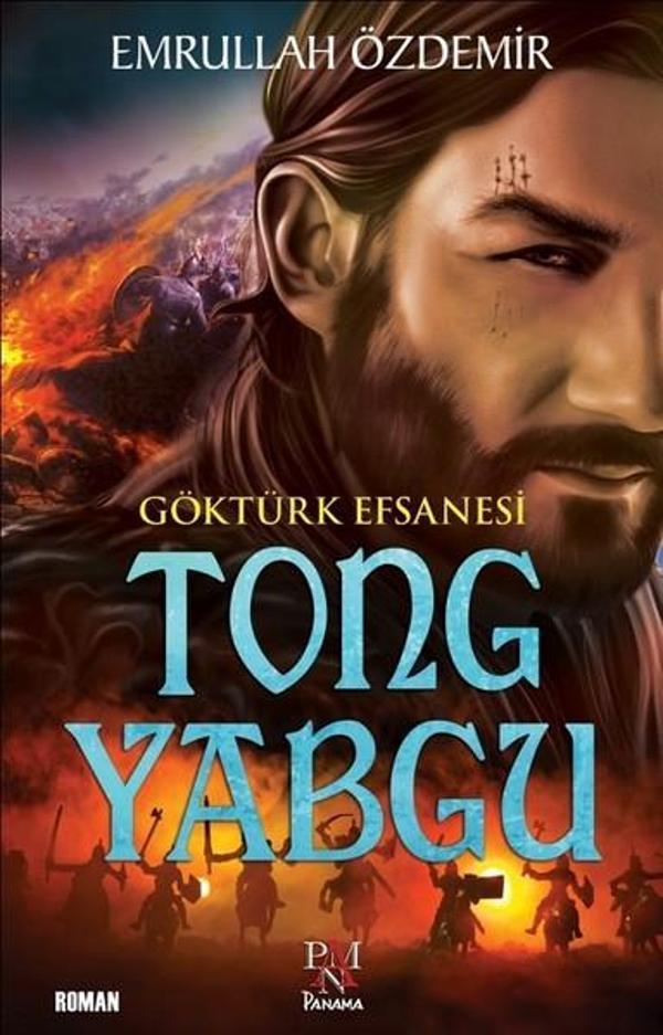 Göktürk Efsanesi Tong Yabgu - Panama Yayıncılık - Image 1