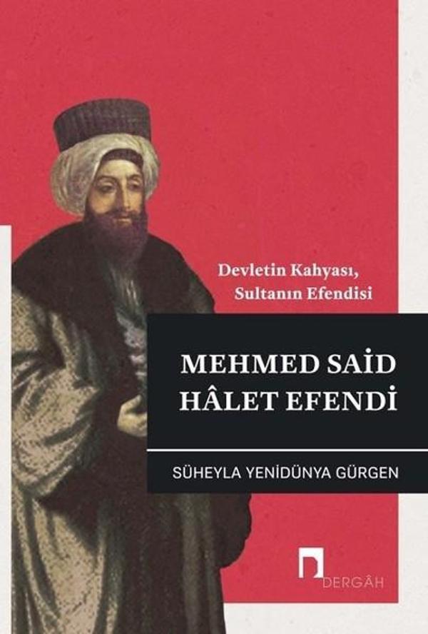 Mehmed Said Halet Efendi - Dergah Yayınları - Image 1