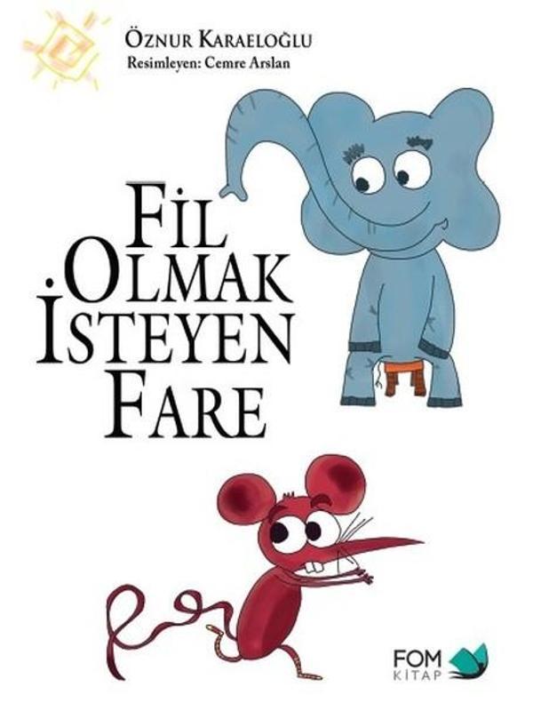 Fil Olmak İsteyen Fare - Fom Kitap - Image 1