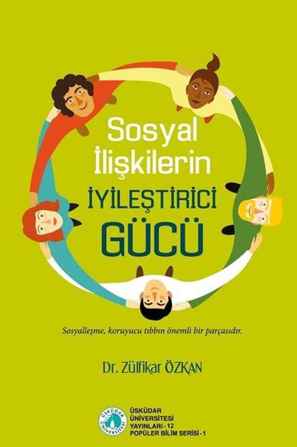 Sosyal İlişkilerin İyileştirici Gücü - Üsküdar Üniversitesi Yayınları - Image 1