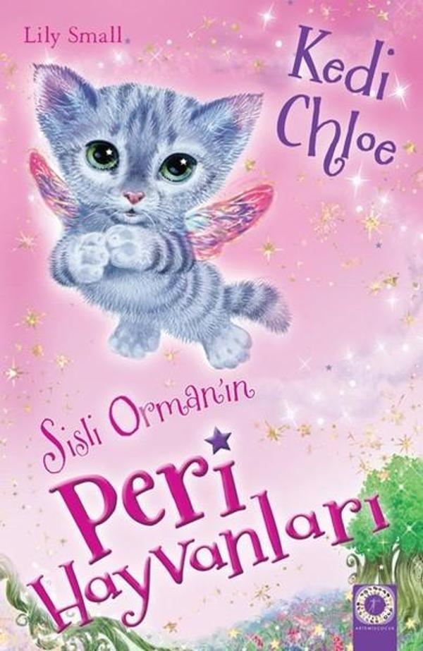 Sisli Orman'ın Peri Hayvanları-Kedi Chloe - Artemis Çocuk - Image 1