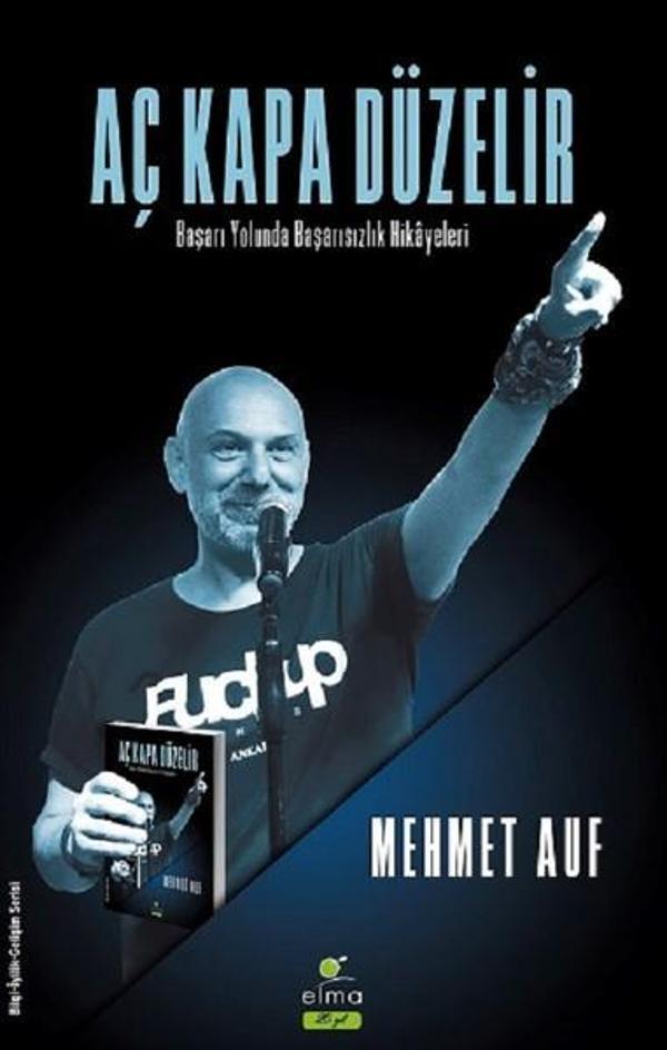 Aç Kapa Düzelir-Başarı Yolunda Başarısızlık Hikayeleri - Elma Yayınevi - Image 1