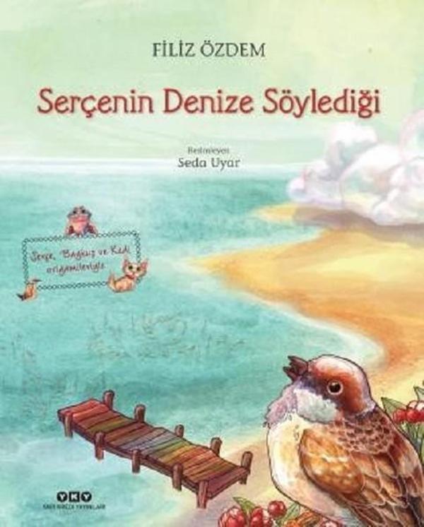 Serçenin Denize Söylediği - Yapı Kredi Yayınları - Image 1