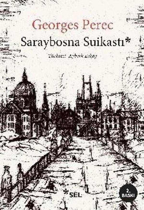 Saraybosna Suikastı - Sel Yayıncılık - Image 1