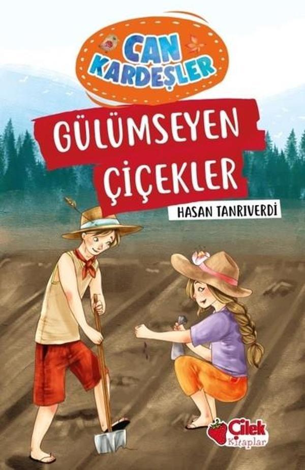 Can Kardeşler 6-Gülümseyen Çiçekler - Çilek Kitaplar - Image 1