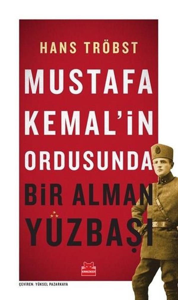 Mustafa Kemal'in Ordusunda Bir Alman Yüzbaşı - Kırmızı Kedi Yayınevi - Image 1
