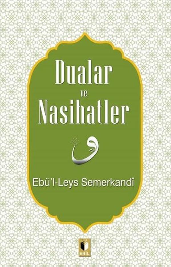 Dualar ve Nasihatlar - Ehil - Image 1
