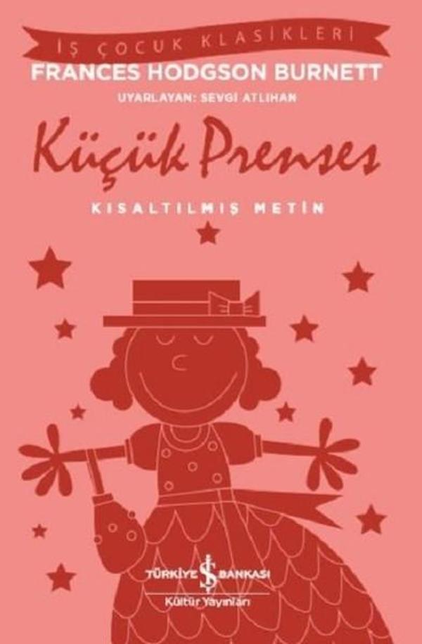 Küçük Prenses-Kısaltılmış Metin-İş Çocuk Klasikleri - İş Bankası Kültür Yayınları - Image 1