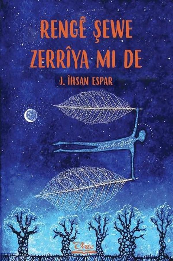 Renge Şewe Zerriya Mi De - Vate Yayınevi - Image 1