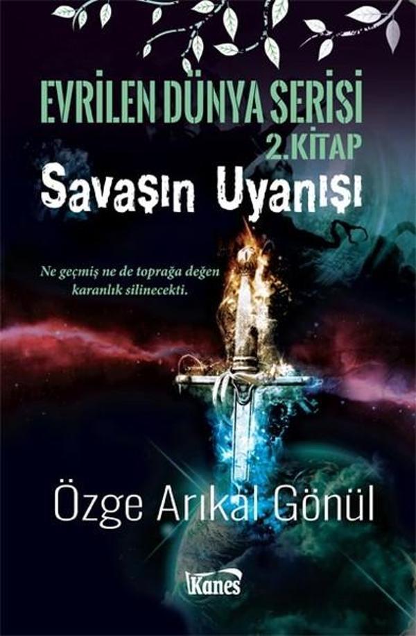 Savaşın Uyanışı-Evrilen Dünya Serisi 2.Kitap - Kanes Yayınları - Image 1