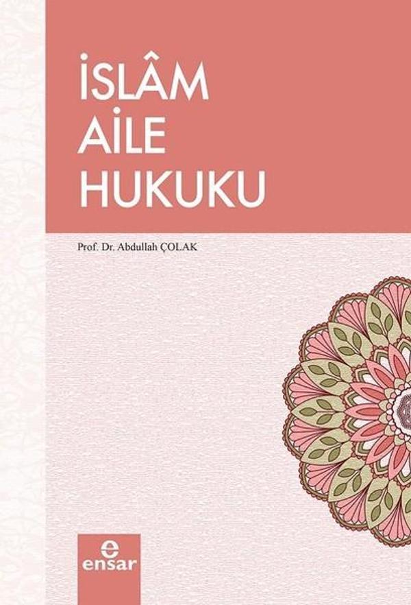 İslam Aile Hukuku - Ensar Neşriyat - Image 1