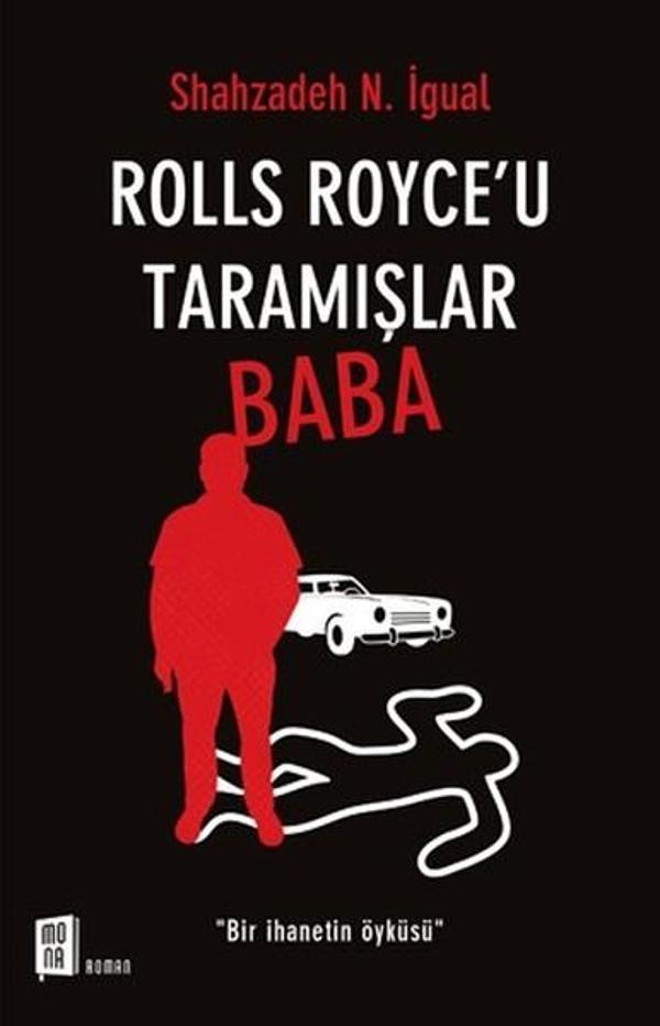 Rolls Royce'u Taramışlar Baba - Mona - Image 1