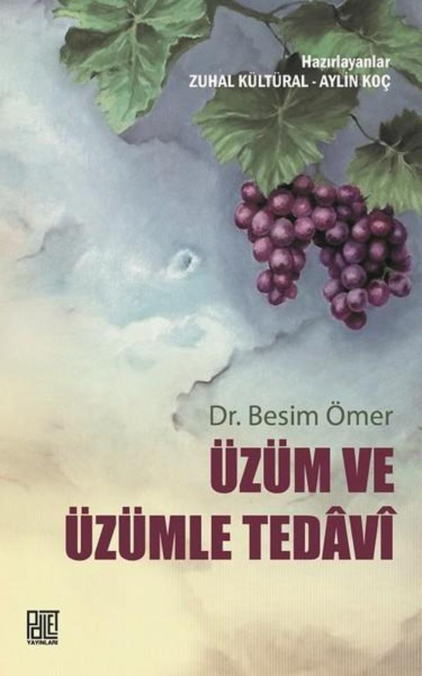 Üzüm ve Üzümlü Tedavi - Palet Yayınları - Image 1