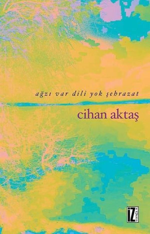 Ağzı Var Dili Yok Şehrazat - İz Yayıncılık - Image 1