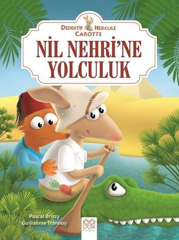 Nil Nehri'ne Yolculuk-Dedektif Hercule Carotte - 1001 Çiçek - Image 1