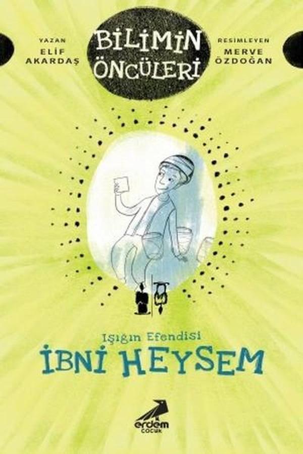 Işığın Efendisi İbni Heysem-Bilimin Öncüleri - Erdem Çocuk - Image 1
