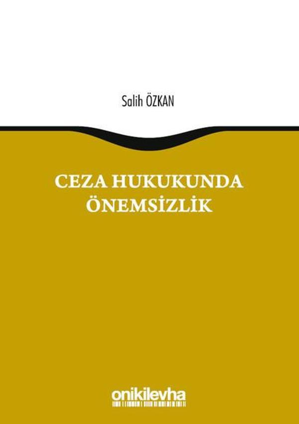Ceza Hukukunda Önemsizlik - On İki Levha Yayıncılık - Image 1