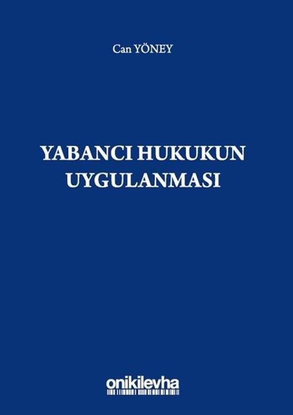Yabancı Hukukun Uygulanması - On İki Levha Yayıncılık - Image 1