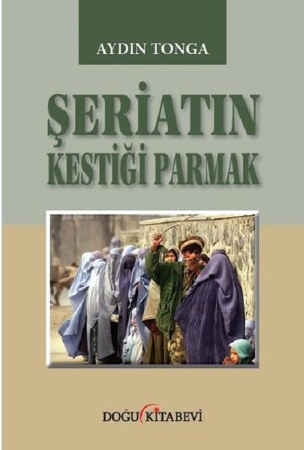 Şeriatın Kestiği Parmak - Doğu Kitabevi - Image 1