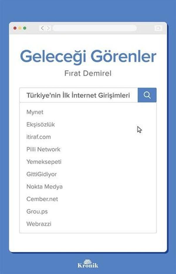 Geleceği Görenler-Türkiye'nin İlk İnternet Girişimleri - Kronik Kitap - Image 1