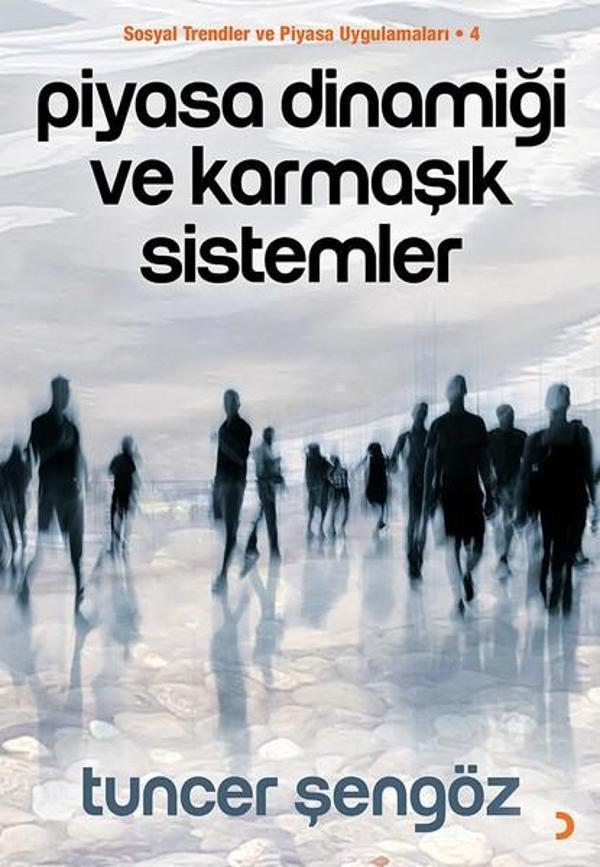 Piyasa Dinamiği ve Karmaşık Sistemler - Cinius Yayınevi - Image 1
