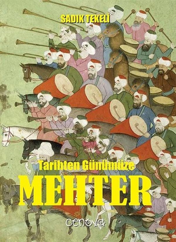 Tarihten Günümüze Mehter - Cenova - Image 1