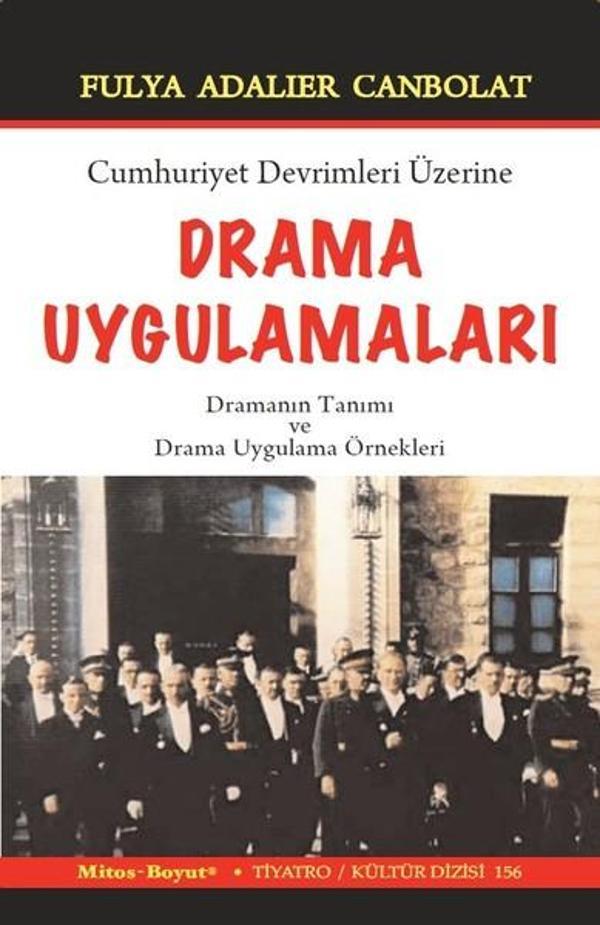 Cumhuriyet Devrimleri Üzerine Drama Uygulamaları - Mitos Boyut Yayınları - Image 1