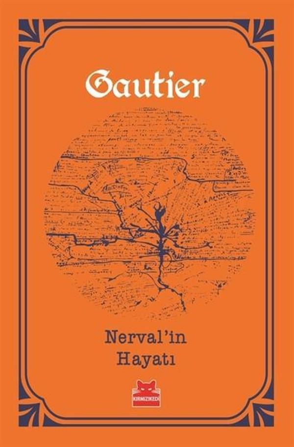 Nerval'in Hayatı - Turuncu Kitaplar - Kırmızı Kedi Yayınevi - Image 1